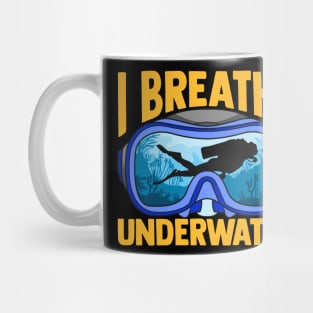 I Breathe Underwater Scuba Diving Diver Under Water Tee Mug